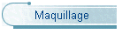 Maquillage